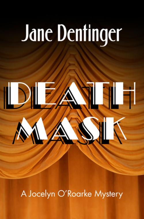 Cover of the book Death Mask by Jane Dentinger, Open Road Media