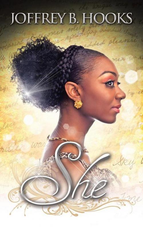 Cover of the book She by Joffrey B. Hooks, AuthorHouse