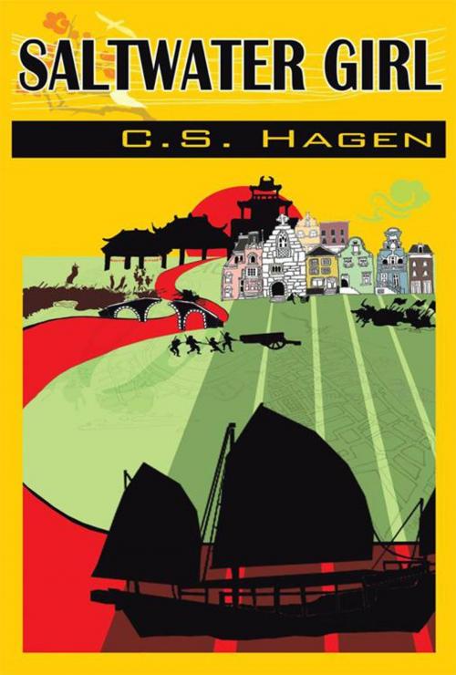 Cover of the book Saltwater Girl by C.S. Hagen, AuthorHouse UK