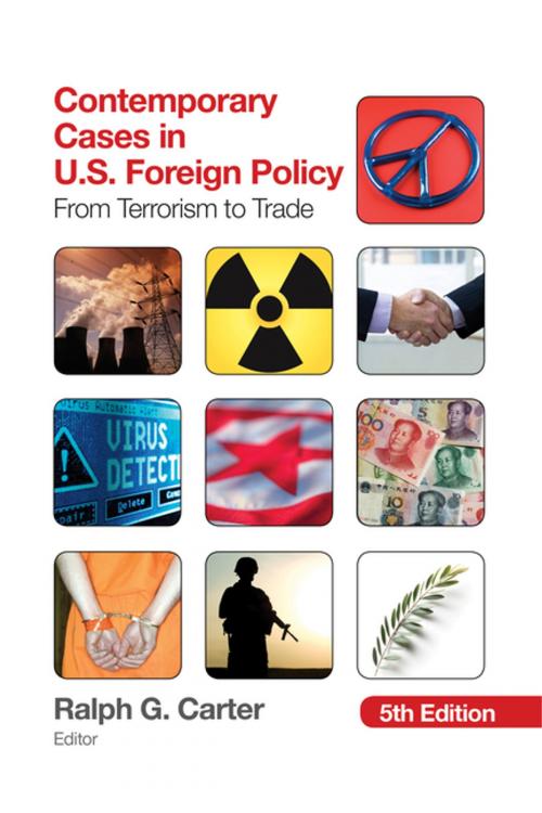 Cover of the book Contemporary Cases in U.S. Foreign Policy by , SAGE Publications