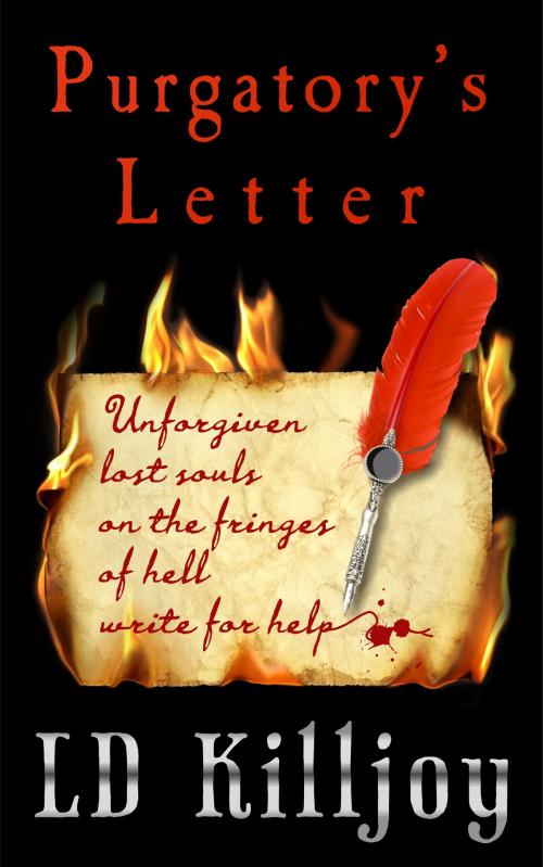 Cover of the book Purgatory's Letter by LD Killjoy, BookBaby