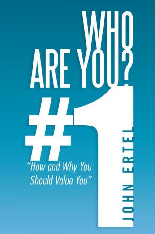 Cover of the book Who Are You? # 1 by John Ertel, Xlibris US