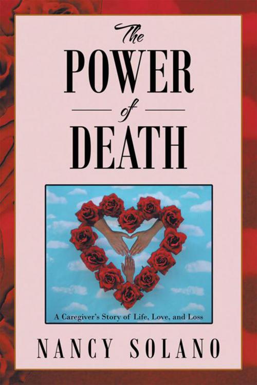 Cover of the book The Power of Death: by Nancy Solano, Xlibris US