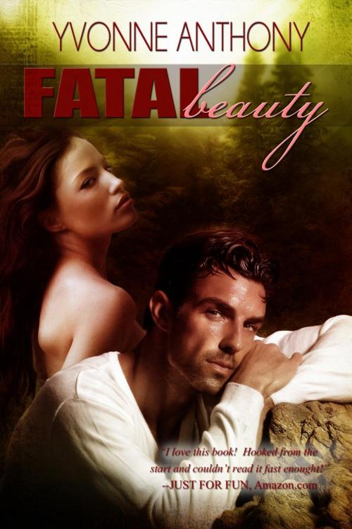 Cover of the book Fatal Beauty by Yvonne Anthony, Yvonne Anthony