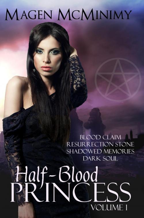 Cover of the book Half-Blood Princess by Magen McMinimy, Magen  McMinimy
