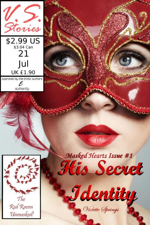 Cover of the book His Secret Identity: Masked Hearts (BBW Billionaire Superhero Erotic Romance) by Violette Springs, Violette Springs