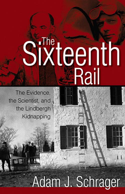 Cover of the book The Sixteenth Rail by Adam Schrager, Fulcrum Publishing