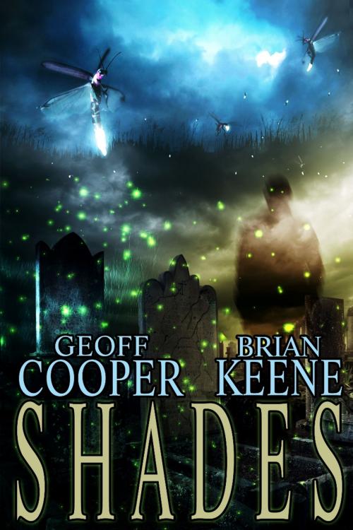 Cover of the book Shades by Brian Keene, Geoff Cooper, Cemetery Dance Publications