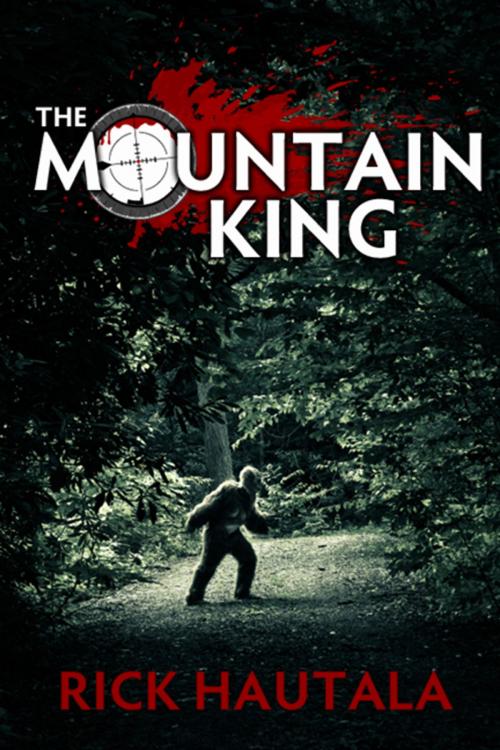 Cover of the book The Mountain King by Rick Hautala, Cemetery Dance Publications