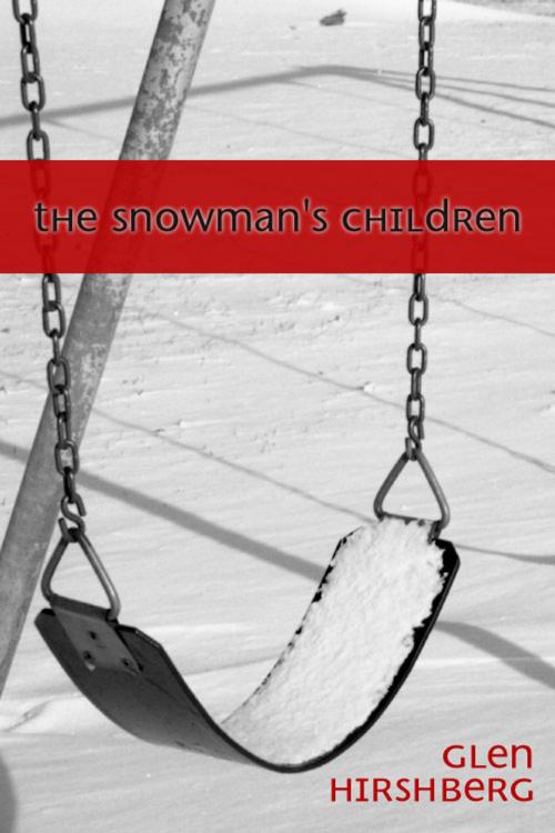 Cover of the book The Snowman's Children by Glen Hirshberg, Cemetery Dance Publications