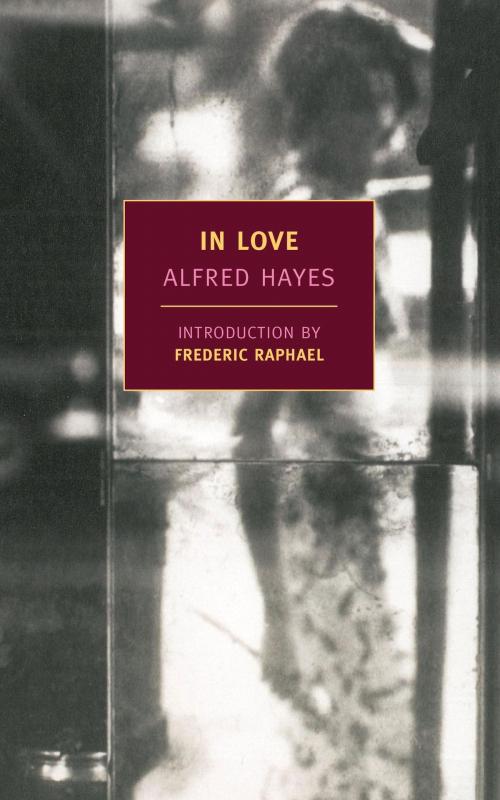 Cover of the book In Love by Alfred Hayes, New York Review Books