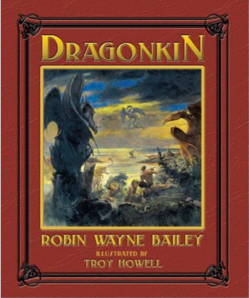 Cover of the book Dragonkin (HC) by Robin Wayne Bailey, J. Boylston & Company, Publishers