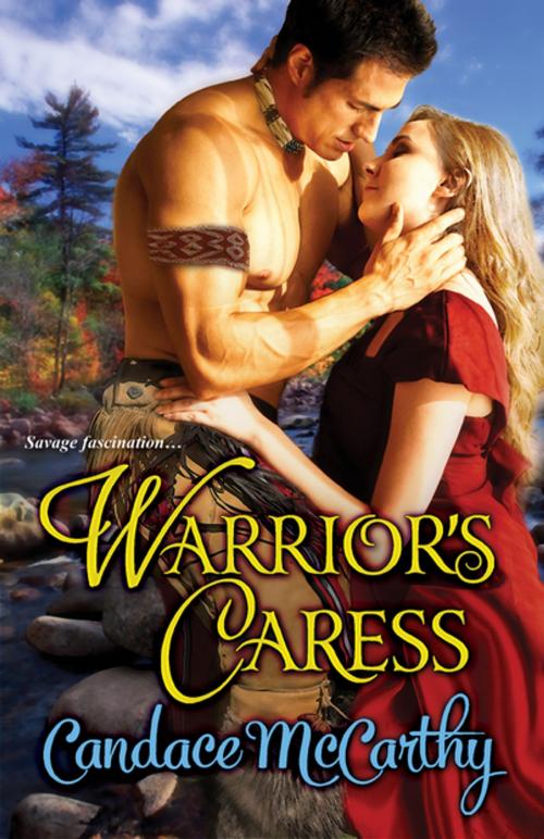 Cover of the book Warrior's Caress by Candace McCarthy, eKensington