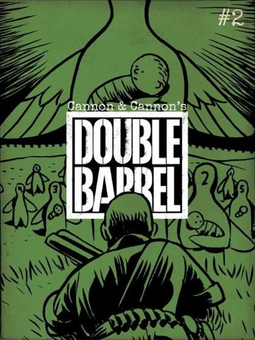 Cover of the book Double Barrel #2 by Zander Cannon, Kevin Cannon, Top Shelf Productions