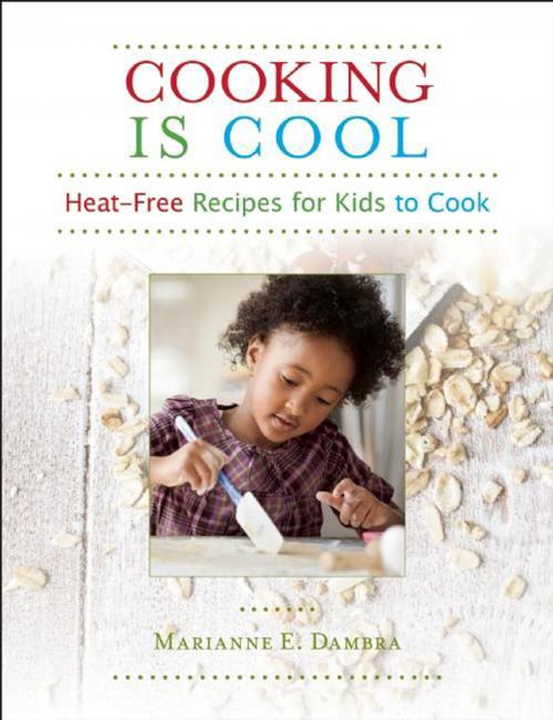 Cover of the book Cooking Is Cool by Marianne E. Dambra, Redleaf Press
