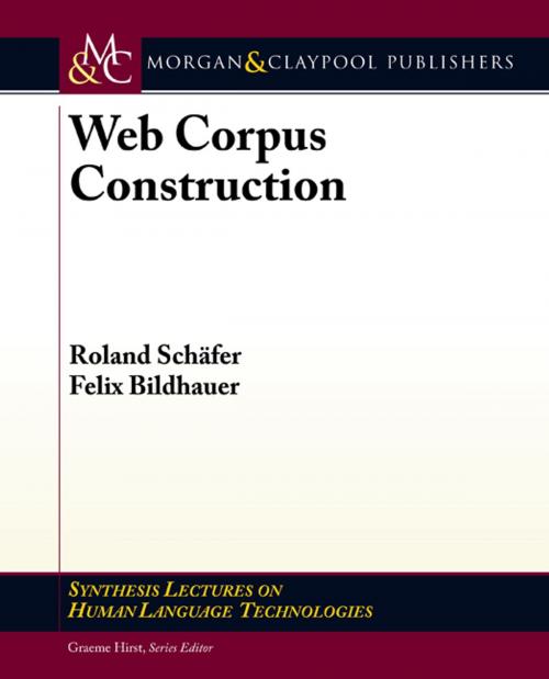 Cover of the book Web Corpus Construction by Roland Schäfer, Felix Bildhauer, Morgan & Claypool Publishers