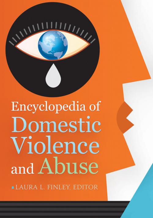 Cover of the book Encyclopedia of Domestic Violence and Abuse [2 volumes] by Laura L. Finley, ABC-CLIO