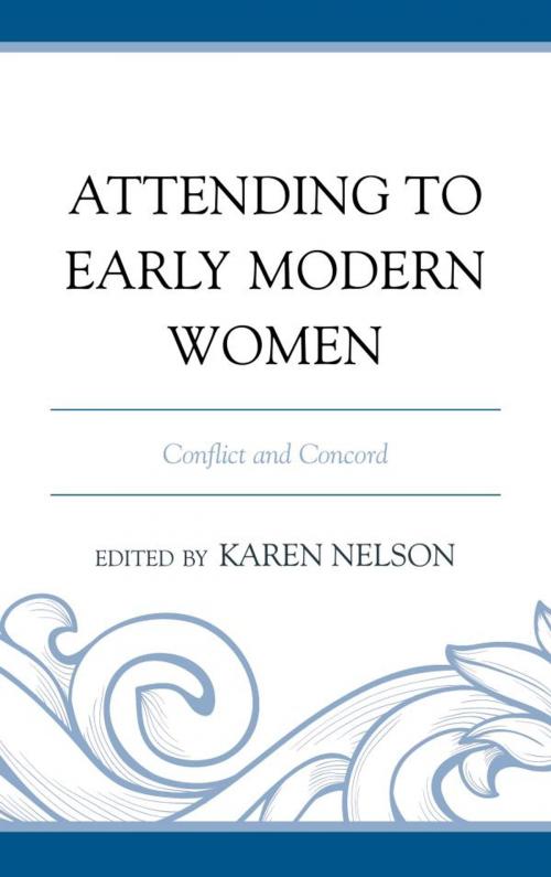 Cover of the book Attending to Early Modern Women by , University of Delaware Press