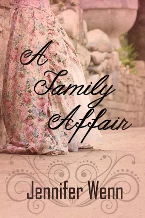 Cover of the book A Family Affair by Jennifer  Wenn, The Wild Rose Press, Inc.
