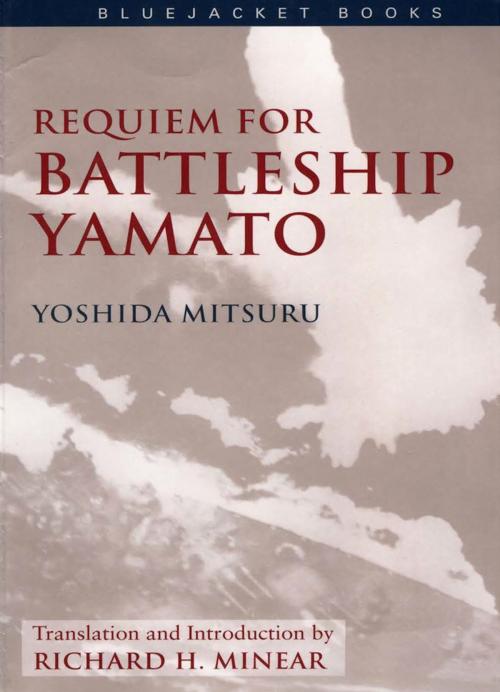 Cover of the book Requiem for Battleship Yamato by Yoshida Mitsuru, Richard Minear, Naval Institute Press