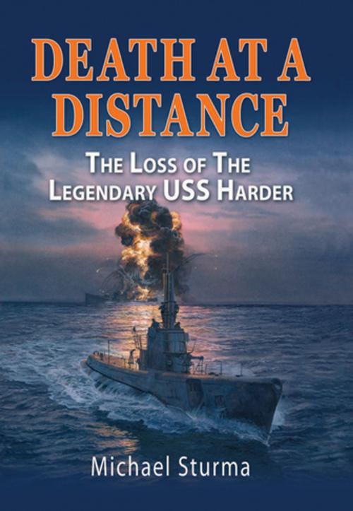 Cover of the book Death at a Distance by Michael Sturma, Naval Institute Press
