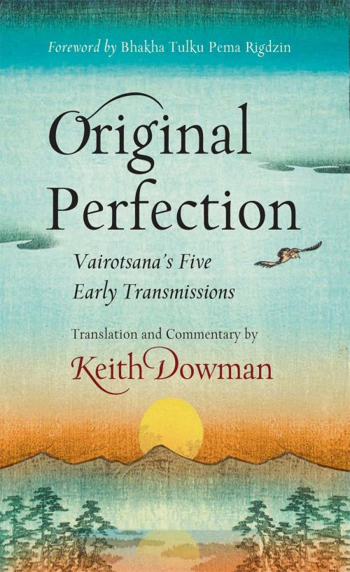 Cover of the book Original Perfection by , Wisdom Publications