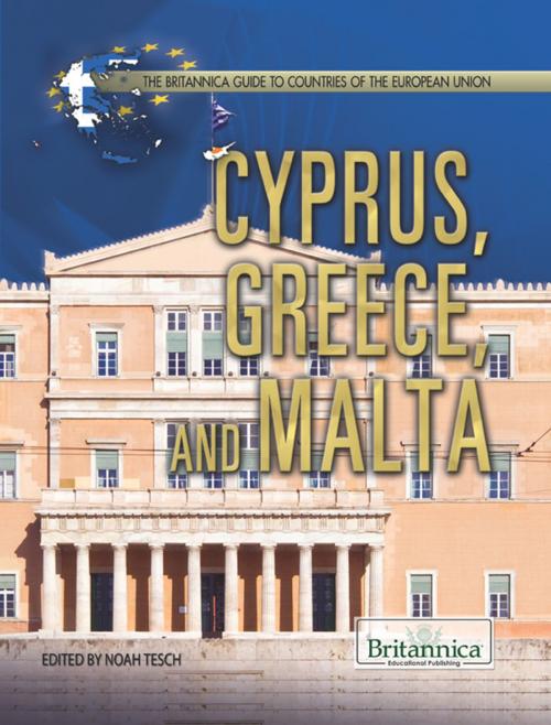Cover of the book Cyprus, Greece, and Malta by Noah Tesch, Britannica Educational Publishing