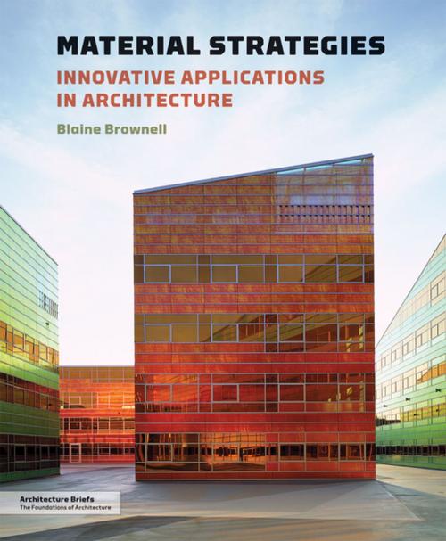 Cover of the book Material Strategies by Blaine Brownell, Princeton Architectural Press