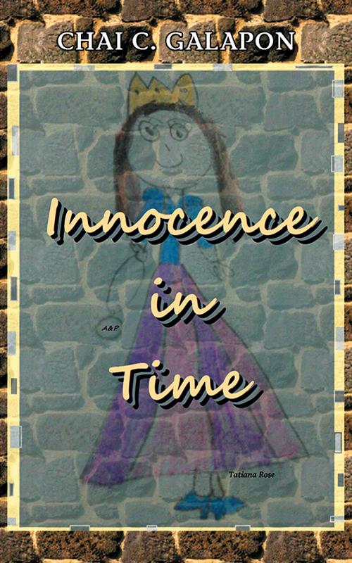 Cover of the book Innocence in Time by Chai C. Galapon, Bookwhirl