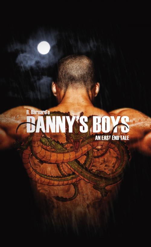 Cover of the book Danny's Boys by Richard Barnard, Bookbaby
