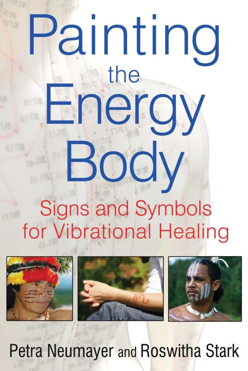 Cover of the book Painting the Energy Body by Petra Neumayer, Roswitha Stark, Inner Traditions/Bear & Company