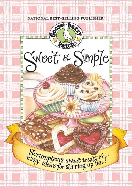 Cover of the book Sweet & Simple Cookbook by Gooseberry Patch, Gooseberry Patch