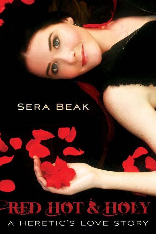 Cover of the book Red Hot and Holy by Sera Beak, Sounds True