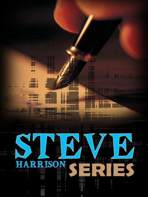 Cover of the book STEVE HARRISON SERIES by ROBERT E. HOWARD, NETLANCERS INC