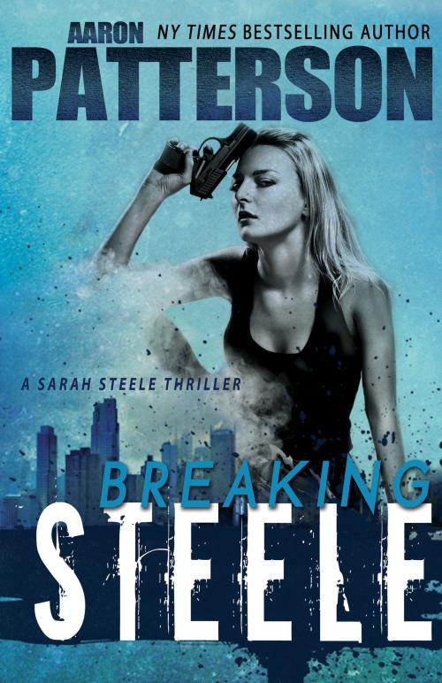 Cover of the book Breaking Steele by Aaron Patterson, Ellie Ann, StoneHouse Ink