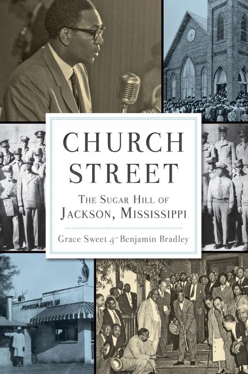 Cover of the book Church Street by Benjamin Bradley, Grace Sweet, Arcadia Publishing Inc.