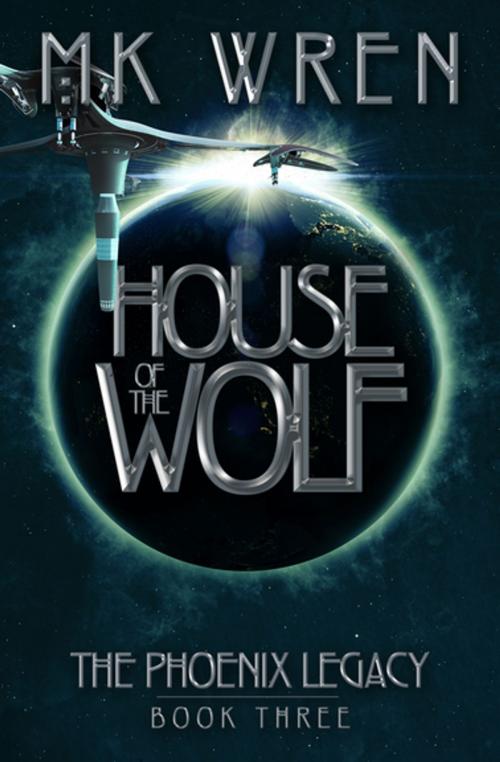 Cover of the book House of the Wolf by M.K. Wren, Diversion Books