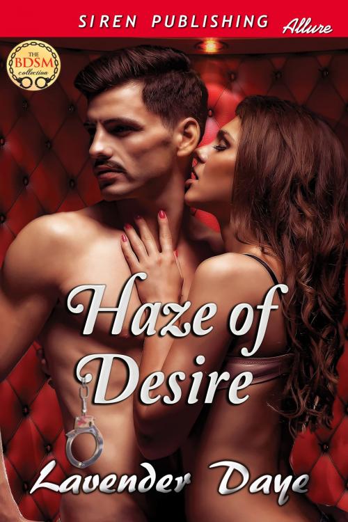 Cover of the book Haze of Desire by Lavender Daye, Siren-BookStrand