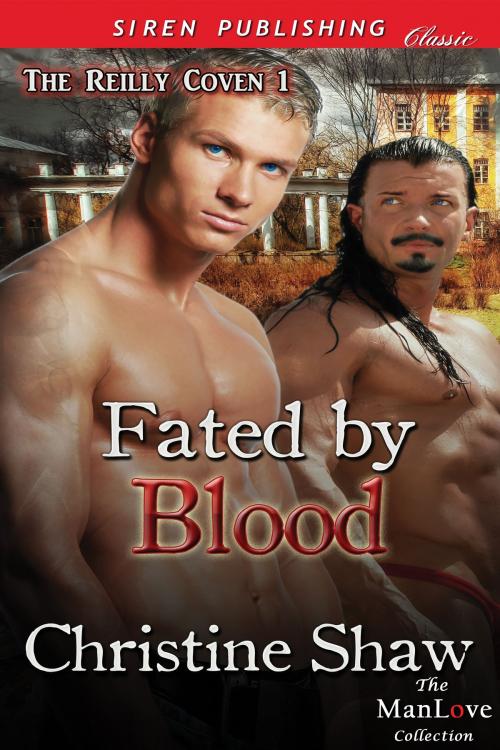 Cover of the book Fated by Blood by Christine Shaw, Siren-BookStrand