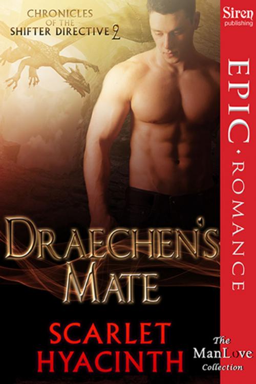 Cover of the book Draechen's Mate by Scarlet Hyacinth, Siren-BookStrand