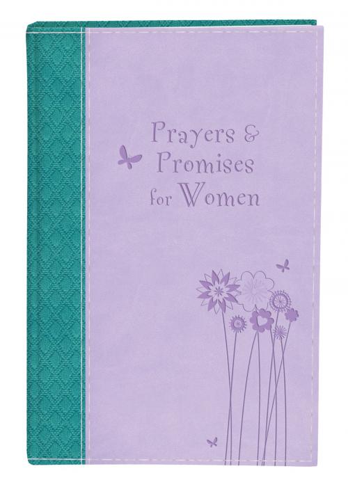 Cover of the book Prayers & Promises for Women by Toni Sortor, Barbour Publishing, Inc.