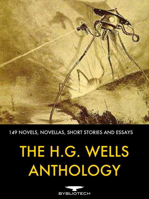 Cover of the book The H.G.Wells Anthology by H.G. Wells, Bybliotech