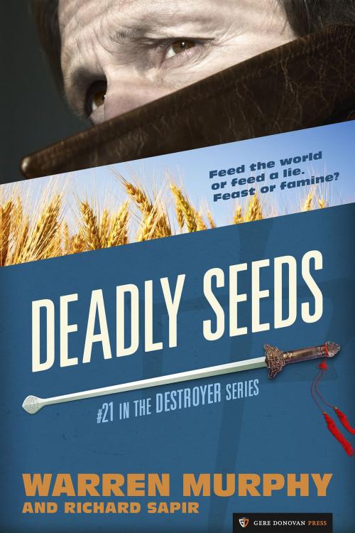 Cover of the book Deadly Seeds by Warren Murphy, Richard Sapir, Gere Donovan Press
