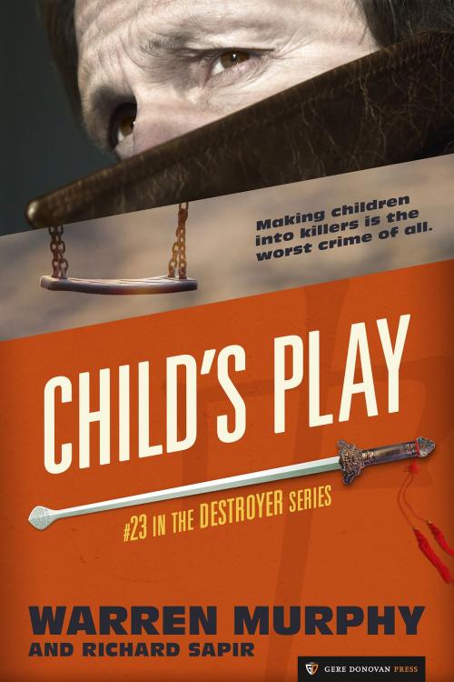 Cover of the book Child's Play by Warren Murphy, Richard Sapir, Gere Donovan Press
