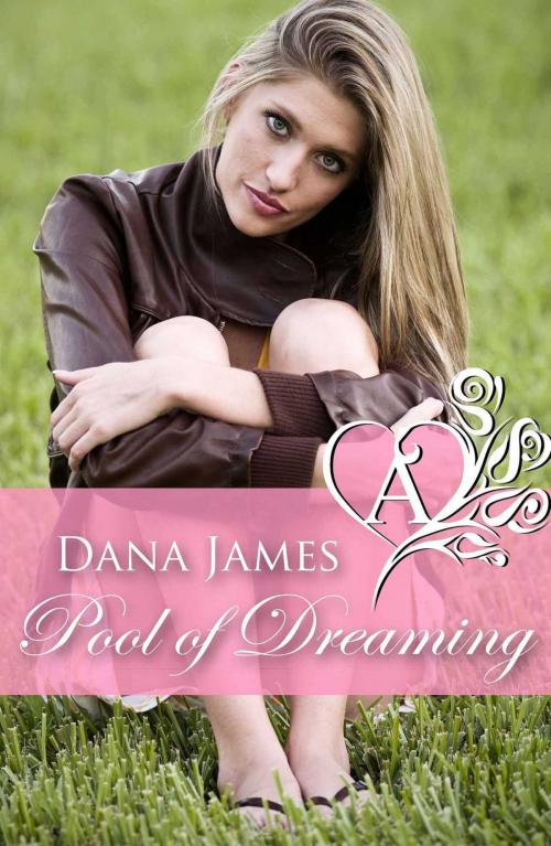 Cover of the book Pool of Dreaming by Dana James, Accent Press