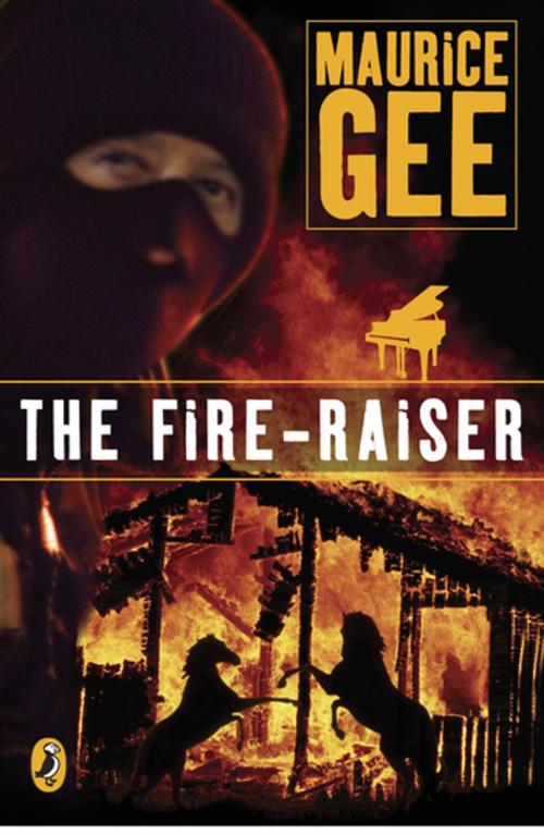 Cover of the book The Fire-Raiser by Maurice Gee, Penguin Random House New Zealand