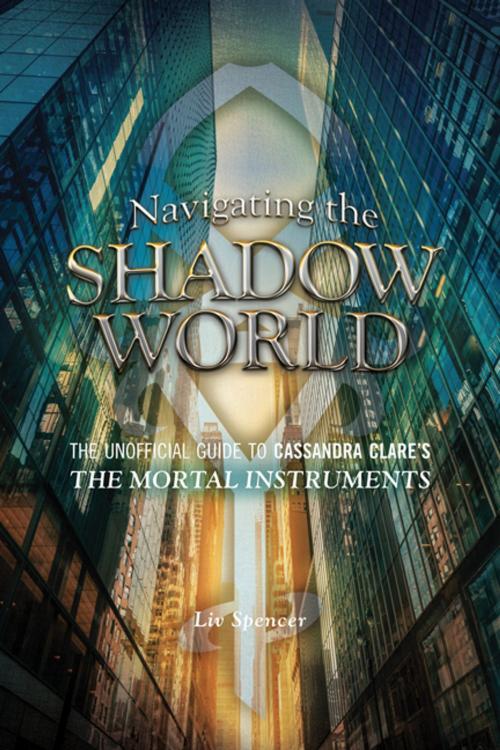 Cover of the book Navigating the Shadow World by Liv Spencer, ECW Press
