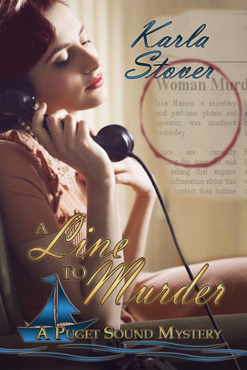 Cover of the book A Line to Murder by Karla Stover, BWL Publishing Inc.