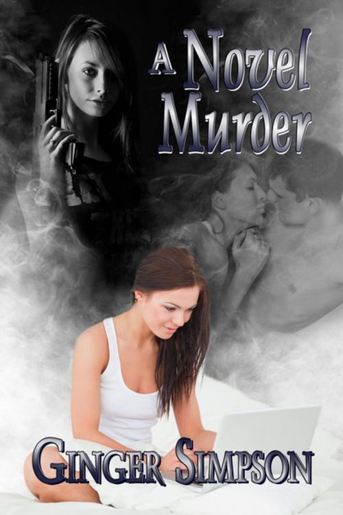 Cover of the book A Novel Murder by Ginger Simpson, BWL Publishing Inc.