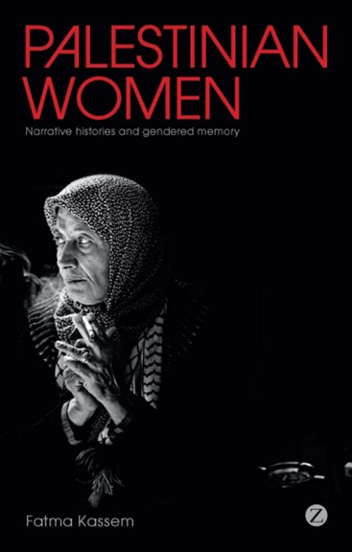 Cover of the book Palestinian Women by Fatma Kassem, Zed Books